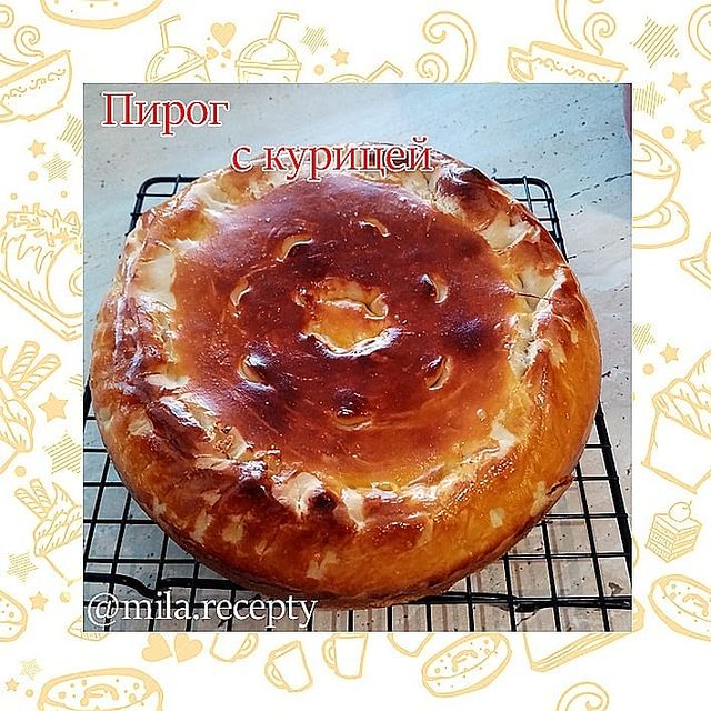 mila.recepty в LOOKY. . Пирог с курицей 🍗
Т...