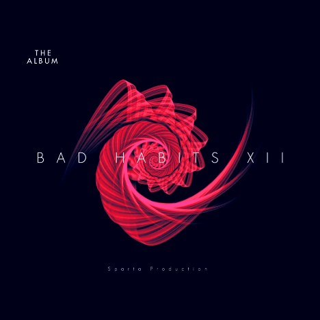 iamshamusic в LOOKY. . BAD HABITS XII - PHA...