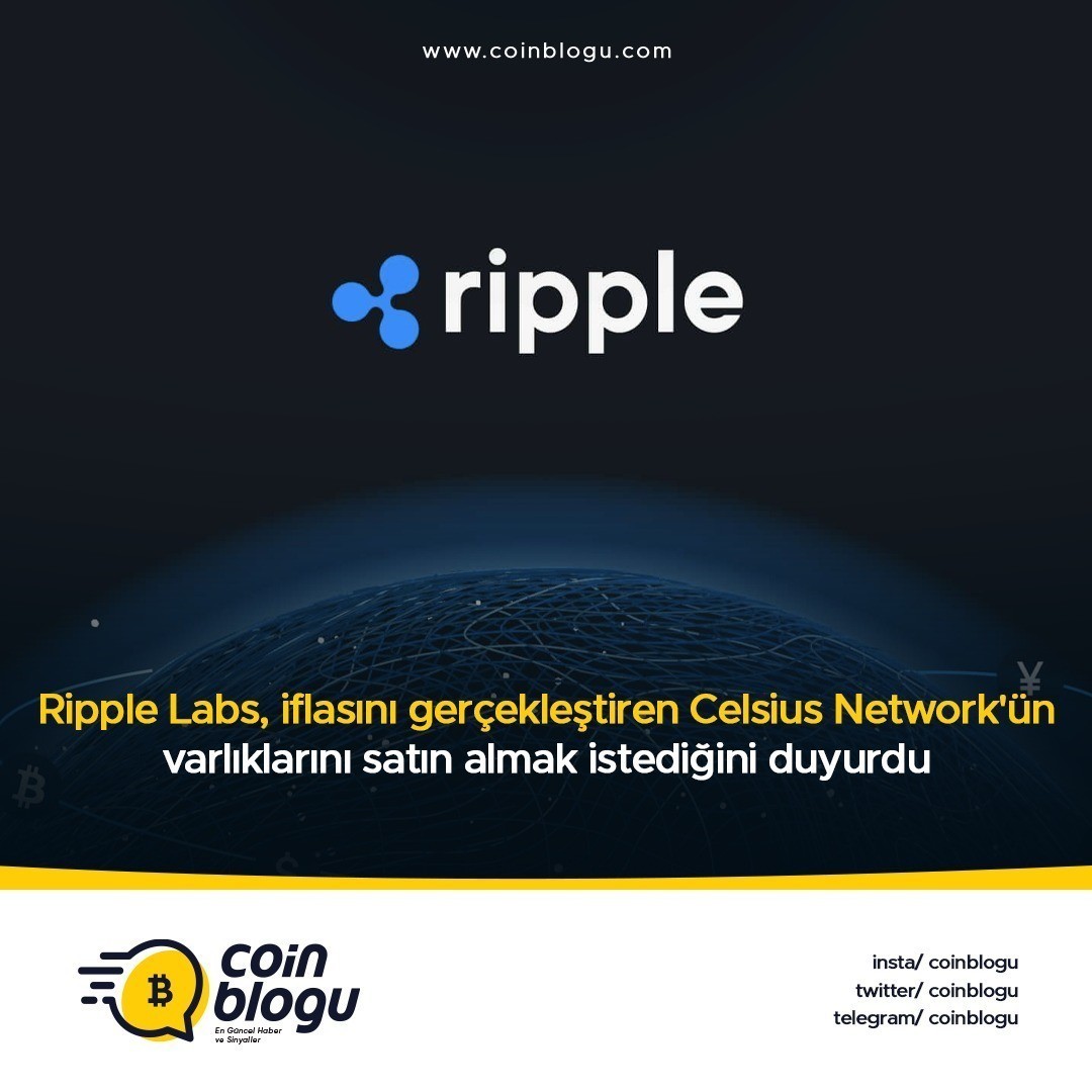 #Ripple Labs, iflasını gerçekleştiren #Celsius Network'ün varlıklarını satın almak istediğini duyurdu.
[#binance](binance) [#crypto](crypto) 