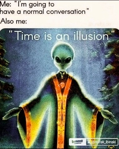 Nurak Ibinski в LOOKY. #freeoftime,#freefromtime,#illusionrecognized,#timeillusion,#time,#timelessstyle,#timeless,#illusion,#illusionoftime,#befreeoftime. "Time is an illusion...