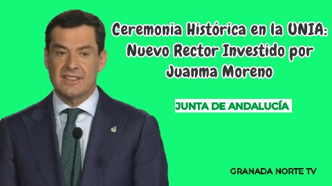 GRANADA NORTE TV в LOOKY. . Juanma Moreno presid...