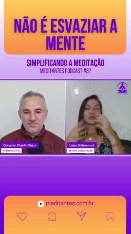 meditantespodcast в LOOKY. #meditação,#meditation,#meditación,#meditante,#meditantes,#meditantespodcast,#podcast,#aovivo,#online,#shantirham,#meditar,#medite,#meditativo. Meditar não é Esvazi...