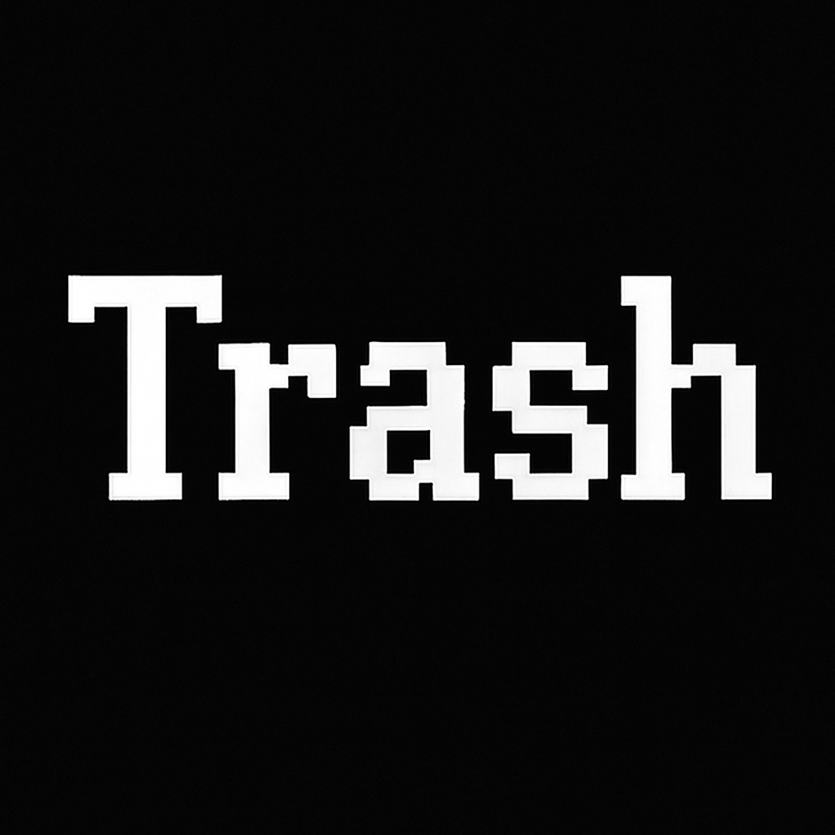 Trash